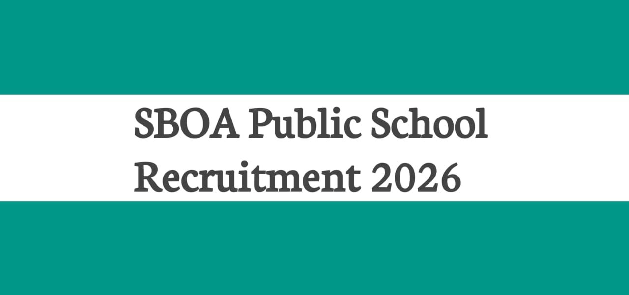 SBOA Public School Recruitment 2026