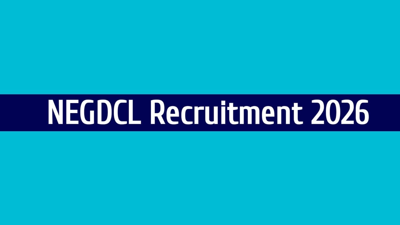 NEGDCL Recruitment 2026